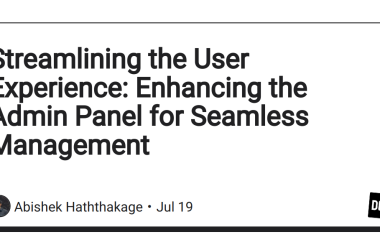 streamlining-the-user-experience:-enhancing-the-admin-panel-for-seamless-management
