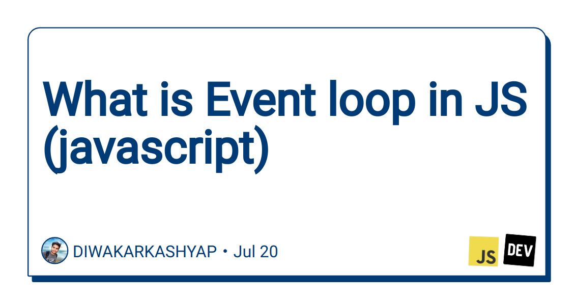 what-is-event-loop-in-js-(javascript)