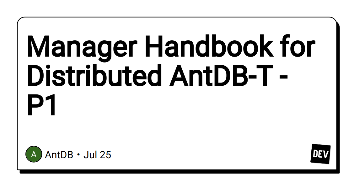 manager-handbook-for-distributed-antdb-t-–-p1