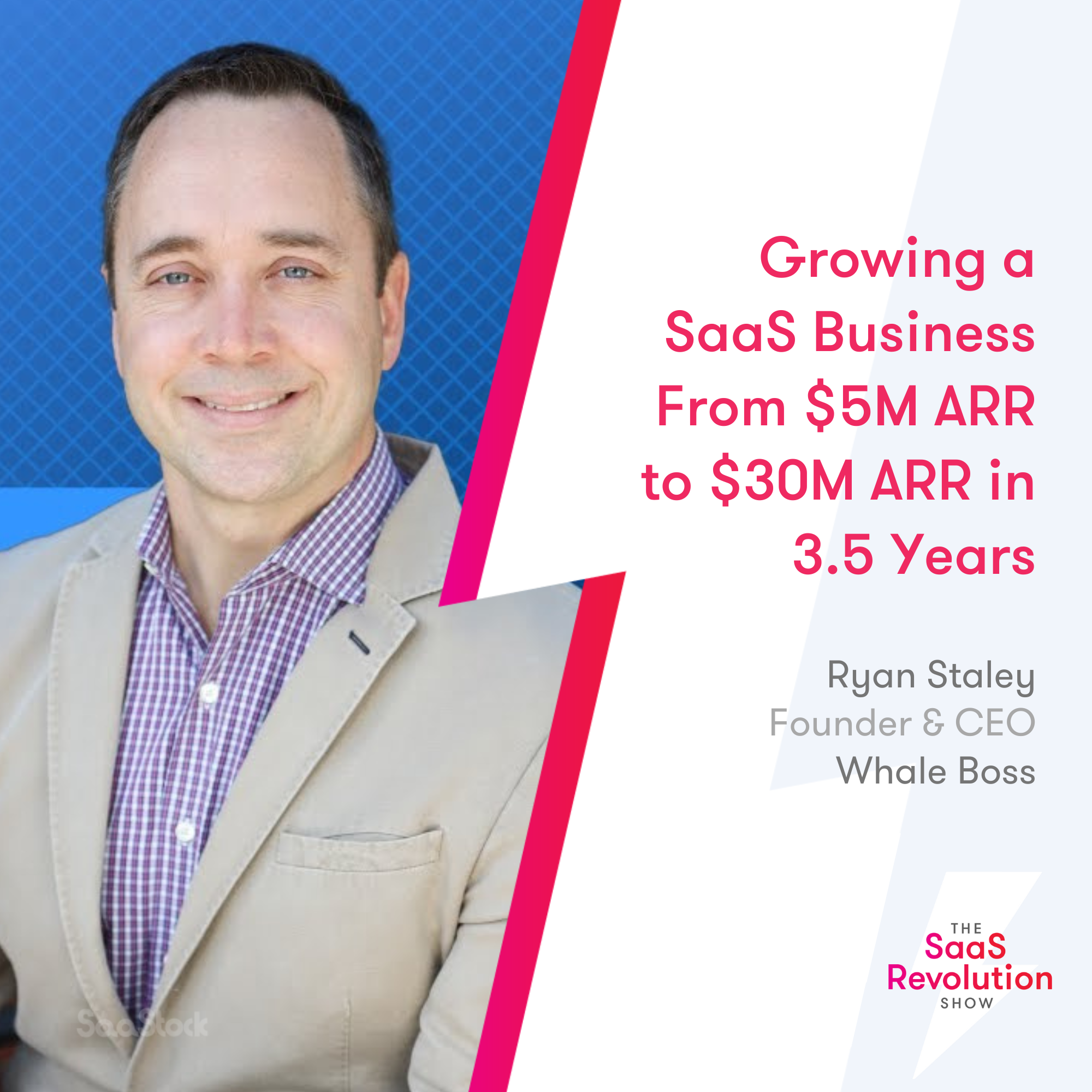 growing-a-saas-business-from-$5m-arr-to-$30m-arr-in-3.5-years
