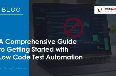 a-comprehensive-guide-to-getting-started-with-low-code-test-automation