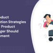 16-product-retention-strategies-every-product-manager-implement