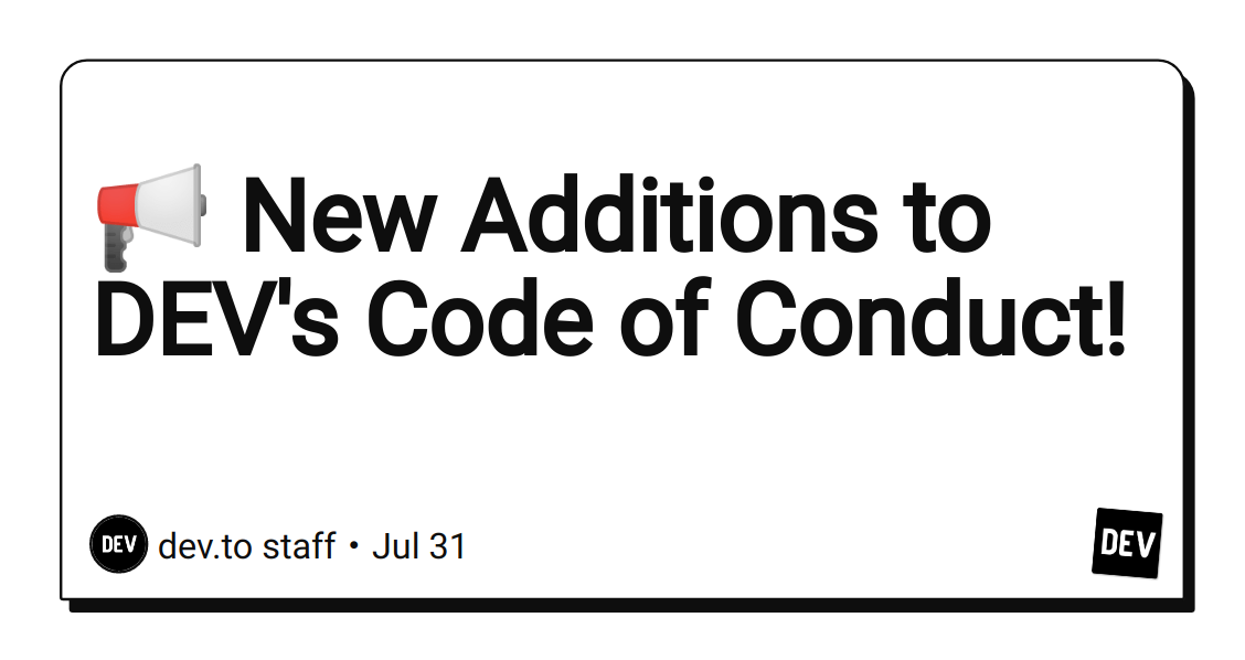 -new-additions-to-dev’s-code-of-conduct!