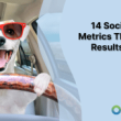 14-social-media-metrics-that-drive-results-in-2023