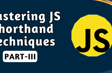 mastering-js-shorthand-techniques-part-3:-ternary-operators,-arrays-methods,-and-object-properties