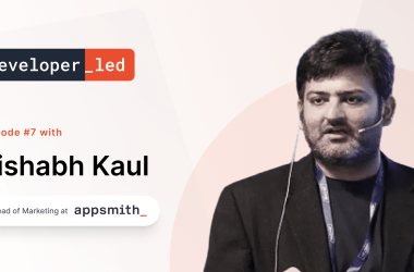 how-to-acquire-users-for-your-developer-tool?-with-rishabh-kaul-(appsmith)