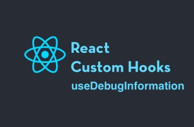 react-custom-hook:-usedebuginformation