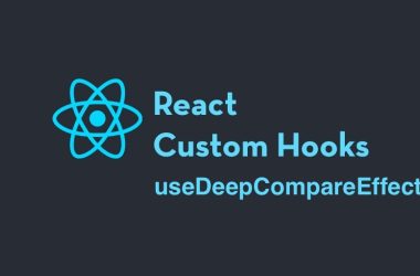 react-custom-hook:-usedeepcompareeffect