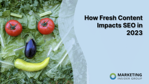 how-fresh-content-impacts-seo-in-2023
