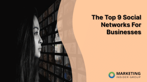 the-top-9-social-networks-for-businesses