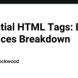 essential-html-tags:-best-practices-breakdown