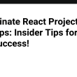 -dominate-react-project-startups:-insider-tips-for-dev-success!-
