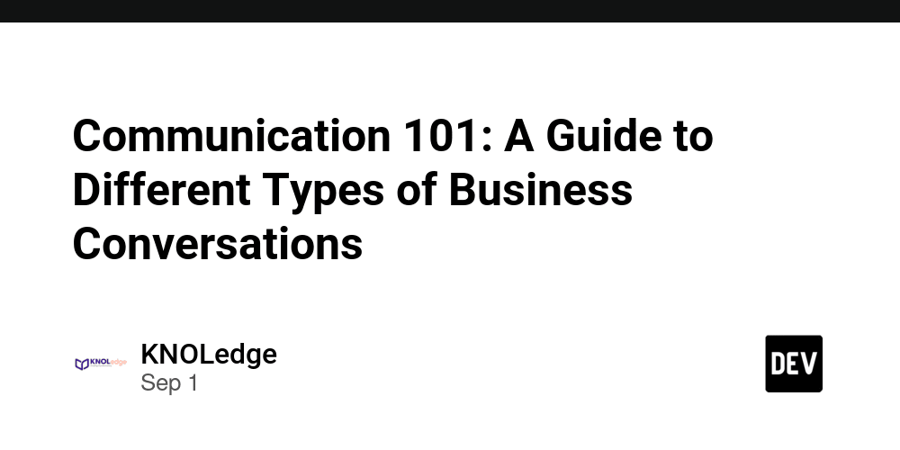 communication-101:-a-guide-to-different-types-of-business-conversations