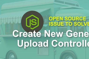 calling-all-node.js-developers-:-create-new-generic-upload-controller-weekly-issue-to-solve