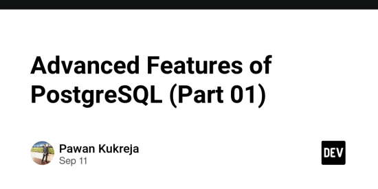 advanced-features-of-postgresql-(part-01)