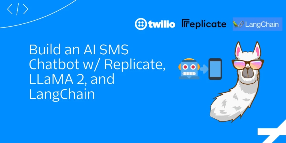 build-an-ai-sms-chatbot-with-replicate,-llama-2,-and-langchain