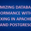 optimizing-database-performance-with-indexing-in-apache-age-and-postgresql