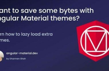 save-some-bytes-when-using-multiple-themes-in-angular-material-components