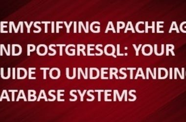 demystifying-apache-age-and-postgresql:-your-guide-to-understanding-database-systems