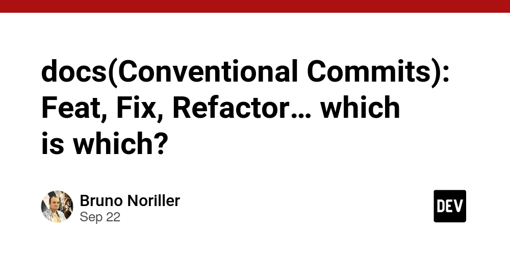 docs(conventional-commits):-feat,-fix,-refactor…-which-is-which?