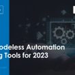 top-codeless-automation-testing-tools-for-2023