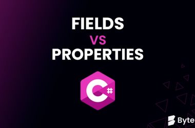 fields-vs-properties-in-c#-oop - which-one-should-you use?
