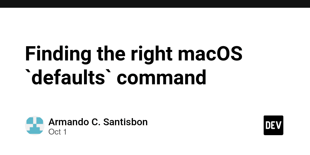 finding-the-right-macos-`defaults`-command