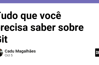 tudo-que-voce-precisa-saber-sobre-git