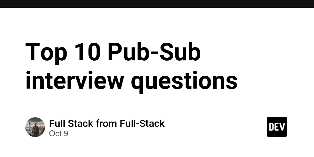 top-10-pub-sub-interview-questions