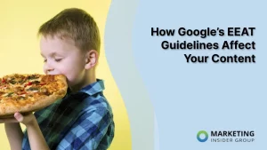 how-google’s-eeat-guidelines-affect-your-content