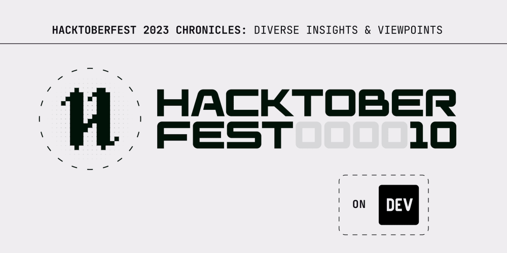 hacktoberfest-2023-chronicles:-diverse-insights-&-viewpoints