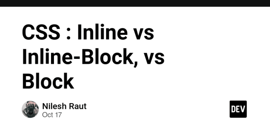 css-:-inline-vs-inline-block,-vs-block