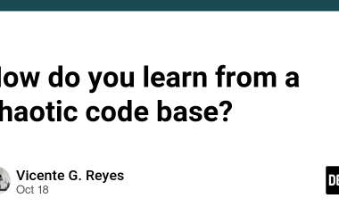 how-do-you-learn-from-a-chaotic-code-base?