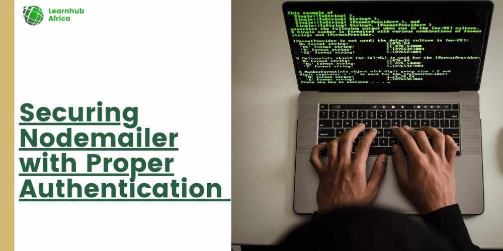 securing-nodemailer-with-proper-authentication