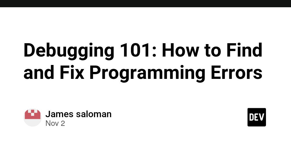 debugging-101:-how-to-find-and-fix-programming-errors