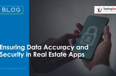 ensuring-data-accuracy-and-security-in-real-estate-apps