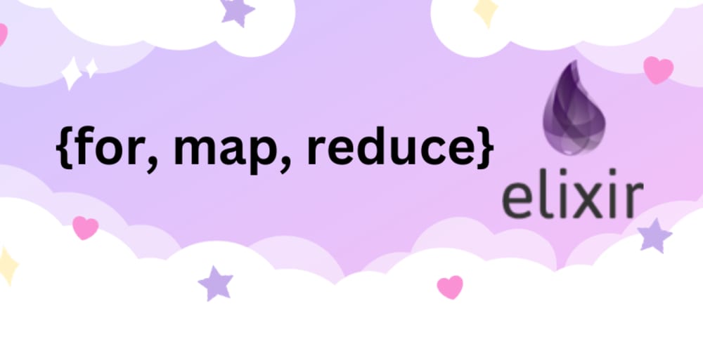 for,-map-and-reduce-in-elixir