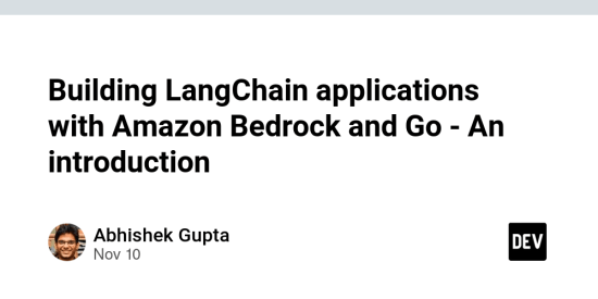 building-langchain-applications-with-amazon-bedrock-and-go-–-an-introduction