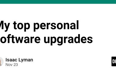my-top-personal-software-upgrades