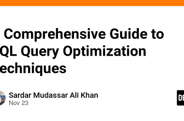 a-comprehensive-guide-to-sql-query-optimization-techniques
