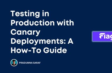 testing-in-production-with-canary-deployments:-a-how-to-guide