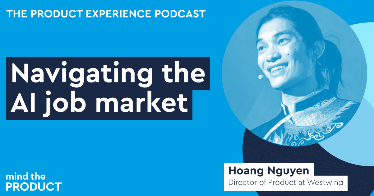 navigating-the-ai-job-market-–-hoang-nguyen-(director-of-product)