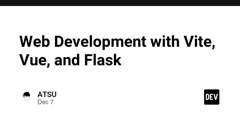 web-development-with-vite,-vue,-and-flask