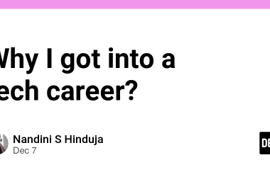why-i-got-into-a-tech-career?