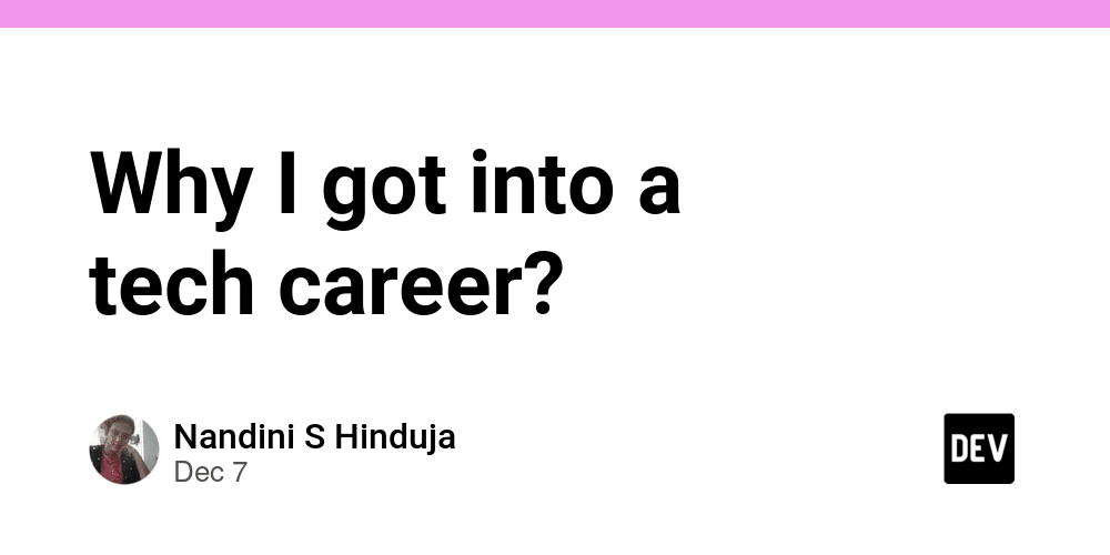 why-i-got-into-a-tech-career?