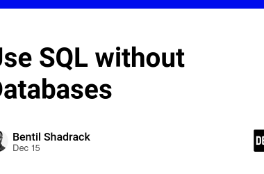 use-sql-without-databases