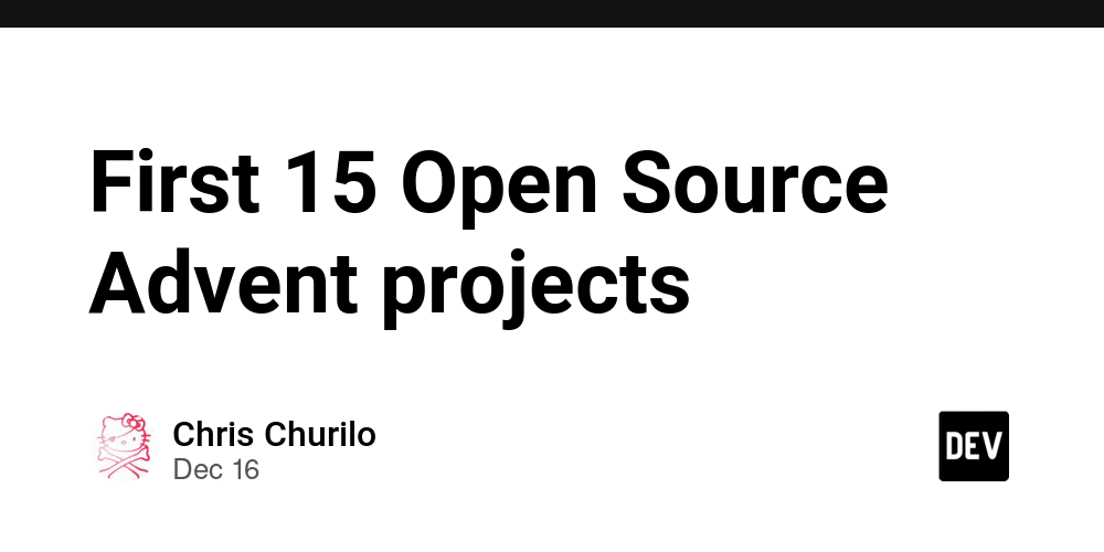 first-15-open-source-advent-projects