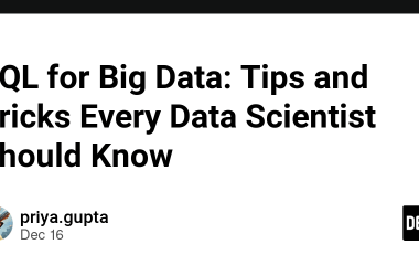 sql-for-big-data:-tips-and-tricks-every-data-scientist-should-know