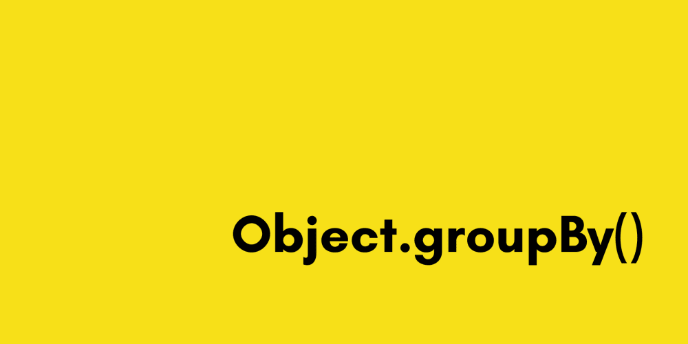 is-javascript-object.groupby()-worth-the-hype?-let’s-find-out