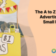 the-a-to-z-guide-to-advertising-your-small-business